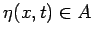 $ \eta(x,t)\in A$